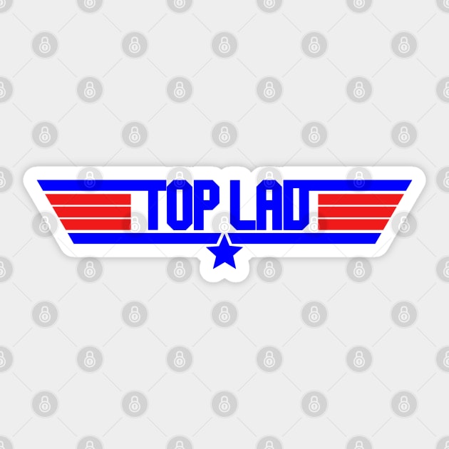 Top Lad Sticker by NotoriousMedia